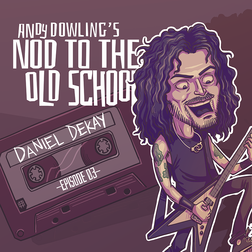 Daniel Dekay - Andy Dowling - Nod to the Old School - Exciter - Diemonds - Banger TV